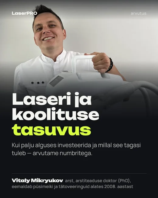 Kaanepilt: Laseri ja koolituse tasuvus