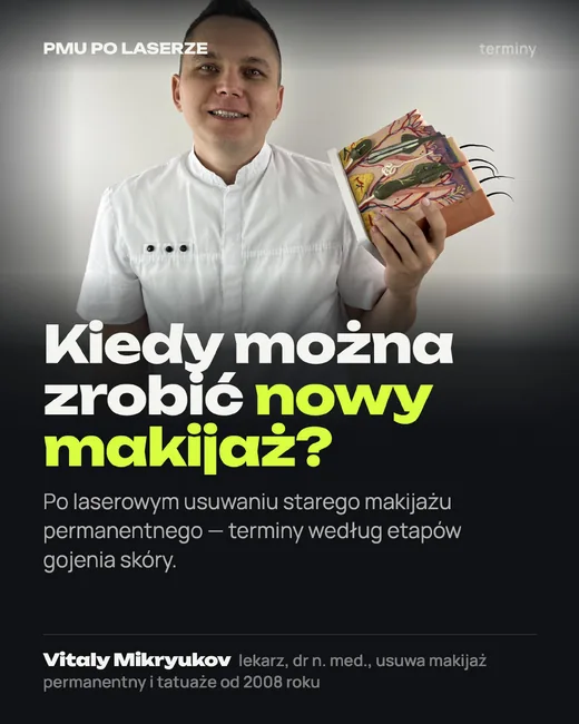 Okładka: Kiedy można zrobić nowy makijaż permanentny po laserowym usuwaniu
