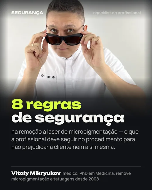 Capa: 8 regras de segurança na remoção a laser de micropigmentação